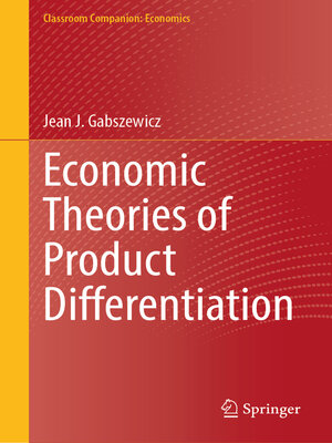 cover image of Economic Theories of Product Differentiation